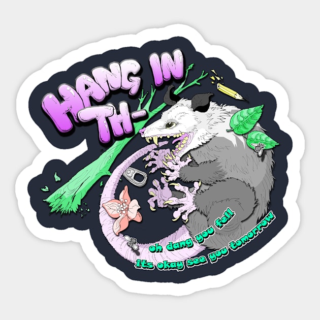 Hang In There Opossum Sticker by Trashgoblins Inc.